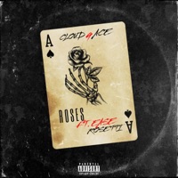 Roses (feat. Ease Rosetti) - Single - Cloud9Ace