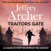 Traitors Gate - Jeffrey Archer