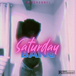 Saturday Bang Dosty