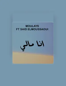 Ακούστε περιεχόμενο από MOULAYS, παρακολουθήστε μουσικά βίντεο, διαβάστε το βιογραφικό, δείτε ημερομηνίες περιοδείας, και πολλά ακόμη!