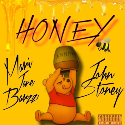 Honey (feat. John Stoney) - Single