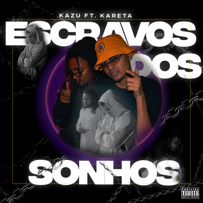 Escravos dos Sonhos - Single