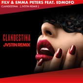 Clandestina (feat. Edmofo) [JVSTIN Remix] - EP artwork