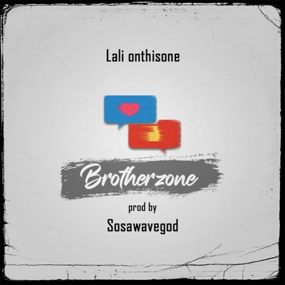 Brotherzone - Single