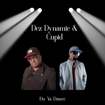Do Ya Dance (feat. Cupid) - Single