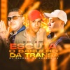 Escuta o Barulho da Transa - Single