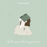 Just Wanna Die in Your Arms - Single - ᴄᴀᴍᴏᴍɪʟʟᴀ & Laazy