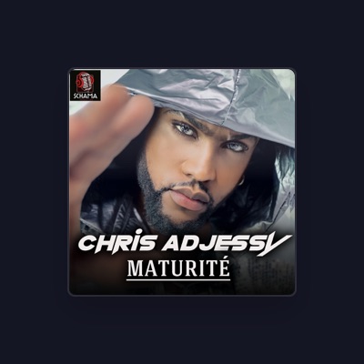 Listen to CHRIS ADJESSY, watch music videos, read bio, see tour dates & more!