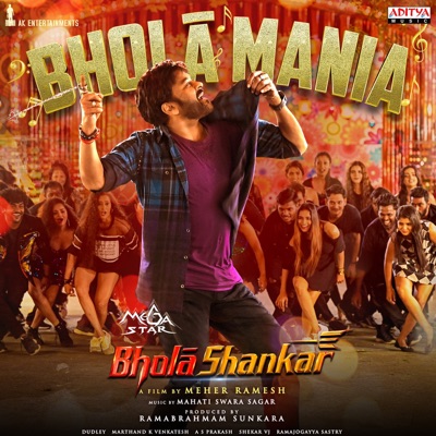 Bholaa Mania (From "Bholaa Shankar") - Single