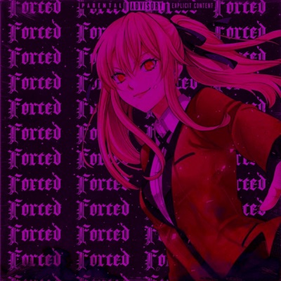 Forced (Sped Up Version) - Single