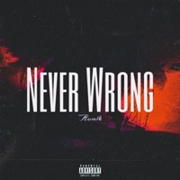 Never Wrong - Single - Aum1k