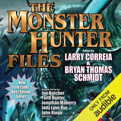 The Monster Hunter Files (Unabridged)