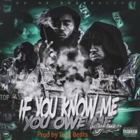 If You Know Me You Owe Me (Delux) - HD of Bearfaced