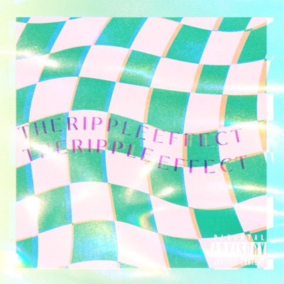The Ripple Effect - EP