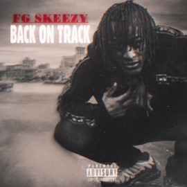 So many times FG Skeezy