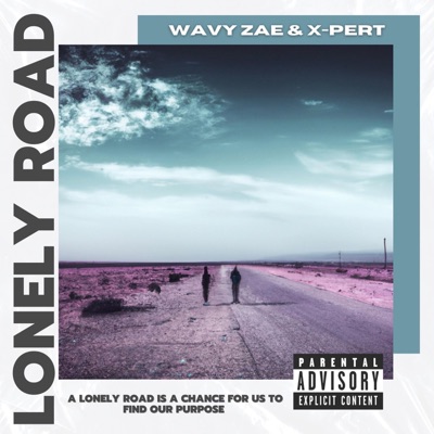 Lonely Road (feat. X-Pert) - Single