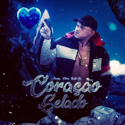 Coração Gelado (feat. Chris Beats Zn) - Single