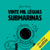 Vinte mil léguas submarinas [Twenty Thousand Leagues Under the Sea] (Unabridged) - Júlio Verne & Andréia Manfrin Alves - tradução