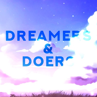 Dreamers & Doers - Single