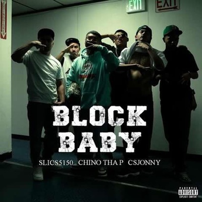 Block baby (feat. Chino Tha P & Csjonny) - Single