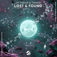 Lost & Found - Single - Jay Eskar & Thandi