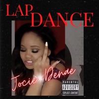 Lap Dance (feat. Travis Porter) - Single - Jocie Denae