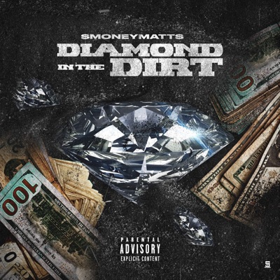 Diamond In the Dirt (feat. Jbizzy) - Single