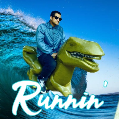 Runnin' - Single