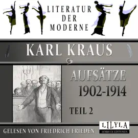 Aufsätze 1902-1914 - Teil 2 (Das Ehrenkreuz, Das Gericht, Der alte Tepp, Der Biberpelz, Der Bilanz ist schuld.)