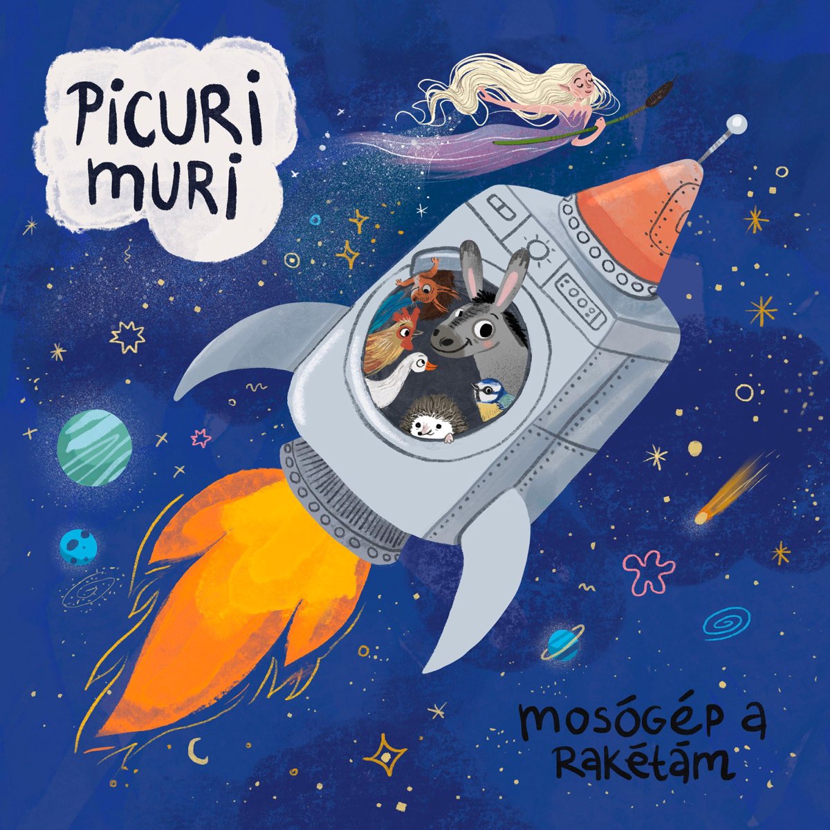 Mosógép a Rakétám - Album by Picuri Muri - Apple Music