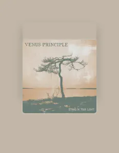 Listen to Venus Principle, watch music videos, read bio, see tour dates & more!