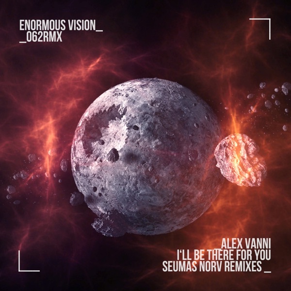 I'll Be There for You (Seumas Norv Remixes) - Single