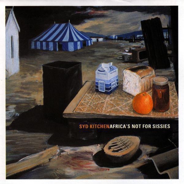 Africa's Not for Sissies