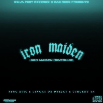 Iron Maiden (Gweshko) (feat. King Epic & Lingas De Dejay) - Single