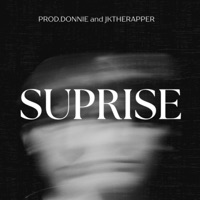 Suprise (feat. JKtherapper) - Single - Prod.Donnie