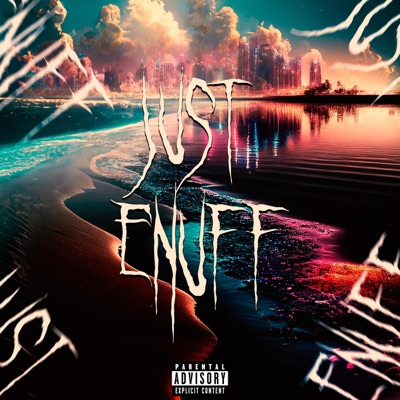 Just Enuff - EP