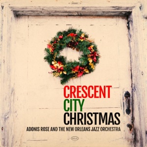 Crescent City Christmas (feat. Michael Watson) - Single