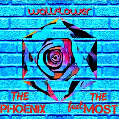 Wallflower (feat. The Most) - Single