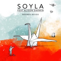 Neones Rojos (reedición) (feat. Alison Darwin) - Single - Soyla