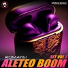 Aleteo Boom Set Vol 2 (feat. Dj Yeison, Djs Tovar, Jay Walker, Gardepp, Bad Rome & Jz Zerpa) - Single