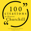 100 citations de Winston Churchill - Winston Churchill