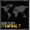 Terminal 2 - Drumetic Boyz