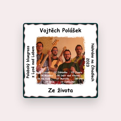 Listen to Vojtěch Polášek, watch music videos, read bio, see tour dates & more!
