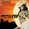 Pistolera - DJ Rufus lyrics