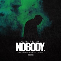 Nobody - Single - Jeremiah Bligen