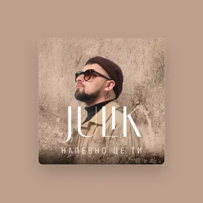 Listen to Julik, watch music videos, read bio, see tour dates & more!