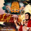 Baba Lift Kara De (feat. Baadal Batrra) - Single