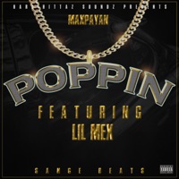 Poppin (feat. Lil Mex) - Single - Maxpayan