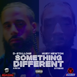 Something Different D-Stallone, Huey Newton & Arkin