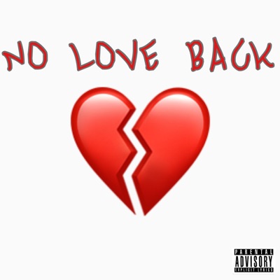 No Love Back - Single